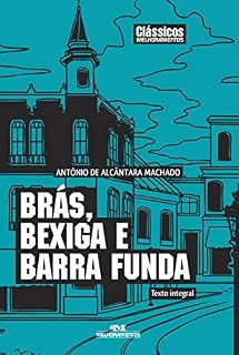 Livro Brás, Bexiga e Barra Funda (Clássicos Melhoramentos)