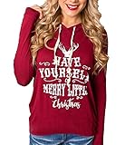 Womens Holiday Shirt,Have Yourself Merry Little Christmas Print Hoodies