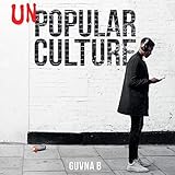 Unpopular Culture by Guvna B, Spokenworld Audio & Ladbroke Audio Ltd SPCK