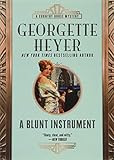 A Blunt Instrument (Country House Mysteries) by Georgette Heyer