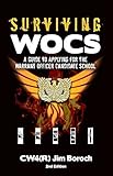 Surviving WOCS: A Guide to Applying for Warrant Officer Candidate School