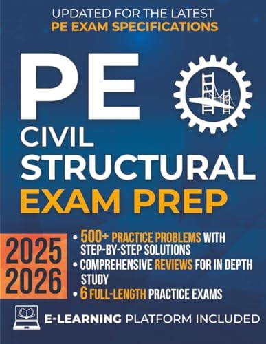 The Essential Guide to Passing the Structural Civil PE Exam