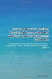 Paperback Journal & Tracker: Healing Craniofacial Anomalies and Anterior Segment Dysgenesis Syndrome: The 30 Day Raw Vegan Plant-Based Detoxification & ... & Tracker for Reversing Conditions. Journal 2 Book