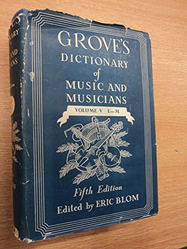 The New Grove Dictionary of Music and Musicians (20 Volume Set