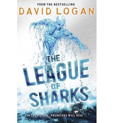 The League of Sharks (The League of Sharks Trilogy)