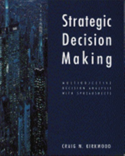Strategic Decision Making: Multiobjective Decision...