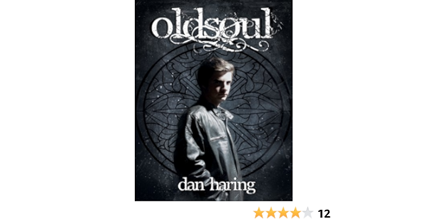 Amazon Com Oldsoul 9780983558019 Dan Haring Books