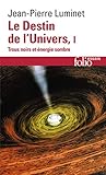 Destin de L Univers (Folio Essais) (French Edition) by 
