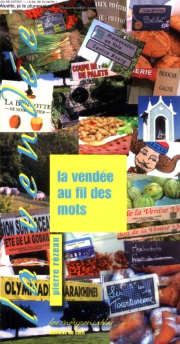 La  Vendée au fil des mots