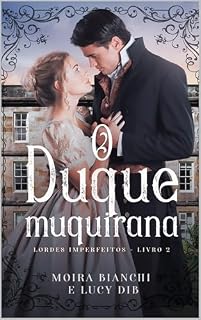 Livro O Duque Muquirana: Lordes Imperfeitos