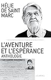 L'aventure et l'espérance : Anthologie by