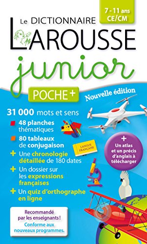 DICTIONNAIRE LAROUSSE JUNIOR POCHE PLUS 7-11 ANS CE/CM N.Ã‰. by (Mass Market Paperback)
