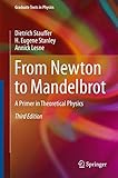 From Newton to Mandelbrot: A Primer in Theoretical Physics (Graduate Texts in Physics) cover