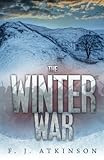 The Winter War: Book 4 of the Dominic Chronicles (Volume 4)