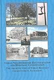 Urban Neighborhood Revitalization and Heritage Conservation : The Architecture of Urban Redesign, Ugochukwu, Chukwunyere C., 0773456635