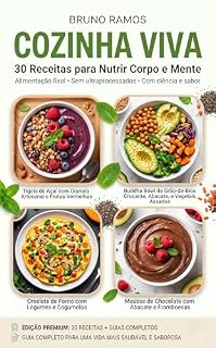 Livro COZINHA VIVA: 30 Receitas para Nutrir Corpo e Mente