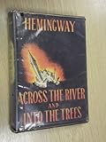Hardcover Across the River and Into the Trees Book