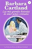 2. El Impostor (La Colección Eterna de Barbara Cartland) (Spanish Edition)
