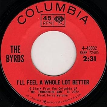 Image result for I'll Feel a Whole Lot Better - Byrds