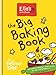 Ella's Kitchen: The Big Baking Book by Hamlyn