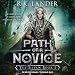 Path of a Novice: Silvan Series, Book 1 by