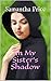 In My Sister's Shadow (Amish Romance) (Amish Maids Book 4)