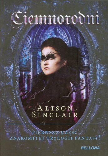 Ciemnorodni (Darkborn Trilogy, #1)