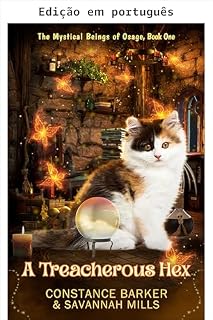 Livro Um feitiço traiçoeiro (Os seres místicos de Osage Livro 1)