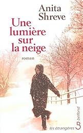 Une  lumière sur la neige