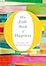 O's Little Book of Happiness (O’s Little Books/Guides)