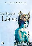 Les songes de la louve by 