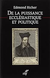 De la puissance ecclésiastique et politique