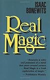 Real Magic: An Introductory Treatise on the Basic Principles of Yellow Magic by Isaac Bonewits
