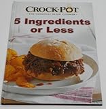 Crock-Pot The Original Slow Cooker: 5 Ingredients or Less