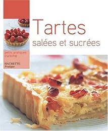 Tartes salées et sucrées