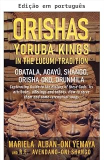 Livro Orixás, reis iorubás na tradição Lucumi (Série Yoruba / Lucumi)