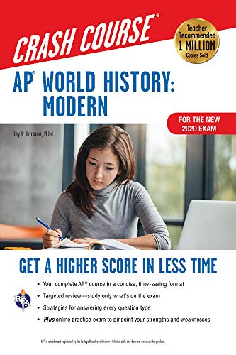 AP® World History: Modern Crash Course, For the New 2020 Exam, Book + Online (Advanced Placement (A