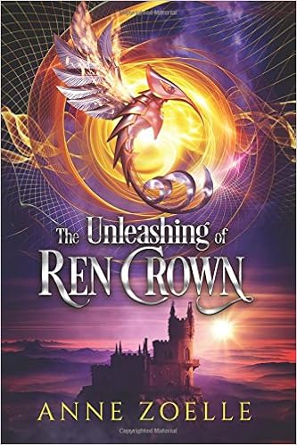 The Unleashing Of Ren Crown Volume 4 Zoelle Anne 9780985861384 Amazon Com Books