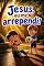 Livro JESUS, EU ME ARREPENDI (UNIVERSO CATÓLICO KIDS)