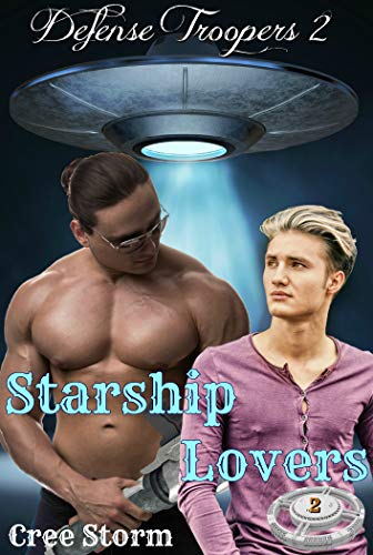 Starship Lovers (Defense Troopers Book 2) by Cree Storm