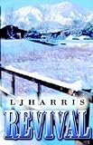 Front cover for the book Revival by J. L. Harris