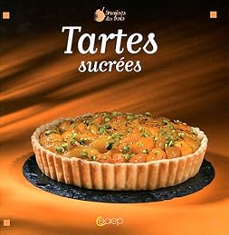 Tartes sucrées