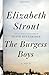 The Burgess Boys of Strout, Elizabeth on 26 March 2013