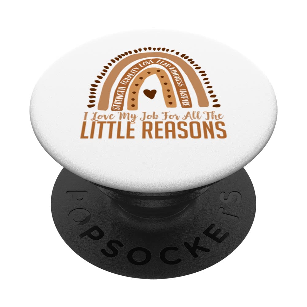 I Love My Job For All The Little Reasons, Rainbow, Melanin PopSockets Swappable PopGrip