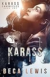 Karass (The Karass Chronicles Book 1) by Beca Lewis