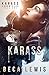 Karass (The Karass Chronicles Book 1) by Beca Lewis