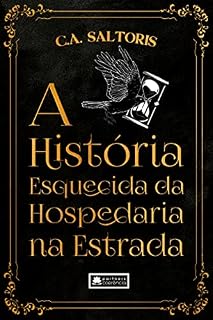 Livro A História Esquecida da Hospedaria na Estrada