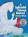 A Splendid Friend, Indeed (Goose and Bear Stories)