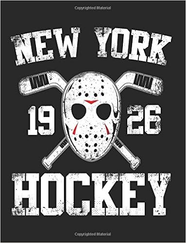 New York 1926 Hockey: Hockey Composition Notebook Journal College Ruled, by Dartan Creations New York 1926 Hockey: Hockey Composition Notebook Journal College Ruled, by Dartan Creations