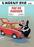 L'Agent 212 - Tome 8 - PAS DE PANIQUE (French Edition) by 